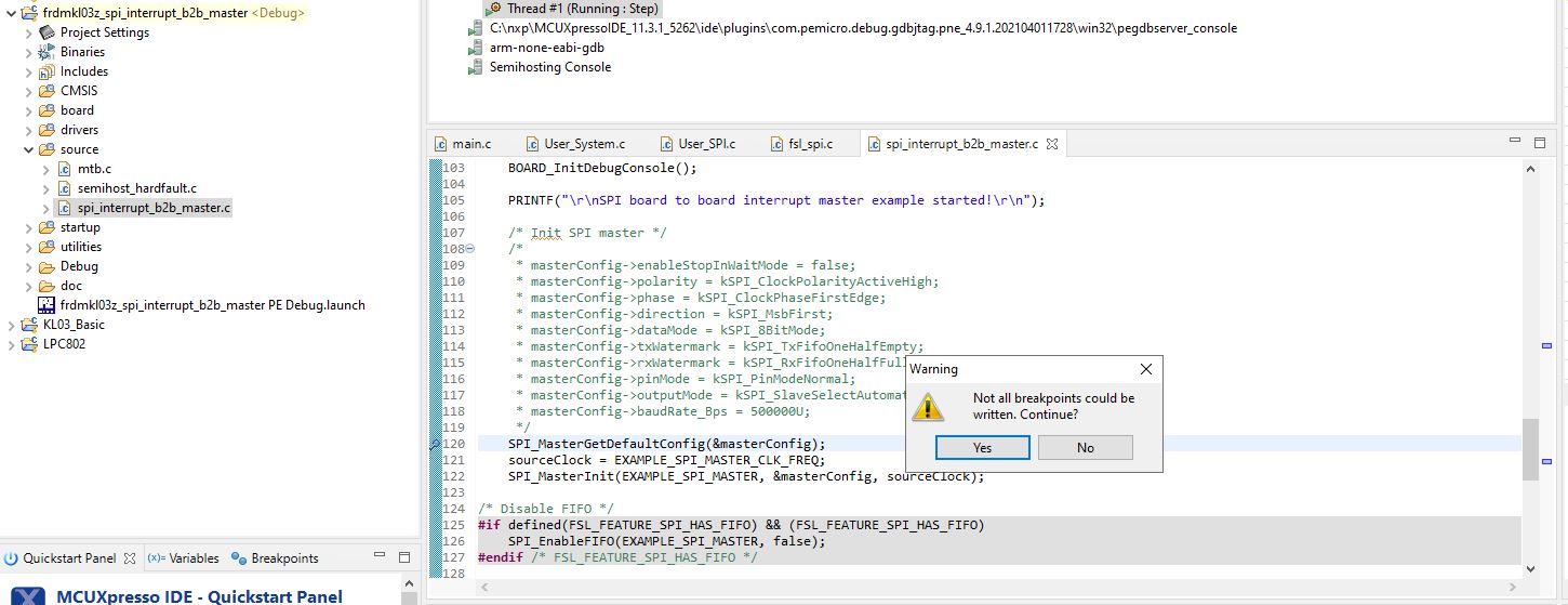 Solved Warning Not all breakpoint could be written on MCUXpresso